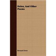 Helen, and Other Poems
