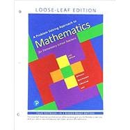 A Problem Solving Approach to Mathematics for Elementary School Teachers, Loose-Leaf Edition