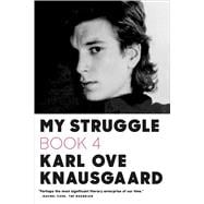 My Struggle: Book 4