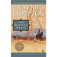 Ralph Compton The Dakota Trail