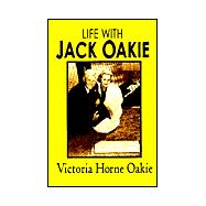Life With Jack  Oakie: Anecdotes