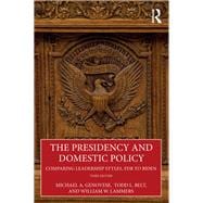 The Presidency and Domestic Policy