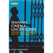 Iranian Cinema Uncensored