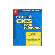 Murach's Cics Desk Reference: Programmer's Reference
