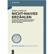 Nicht-Naives Erzählen