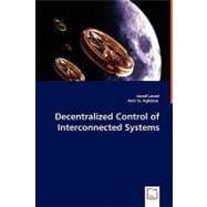 Decentralized Control of Interconnected Systems