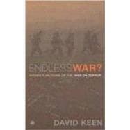 Endless War? Hidden Functions of the 