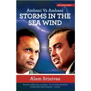 Storms in the Sea Wind: Ambani vs Ambani