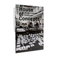 House Of Concepts: Design Academy Eindhoven