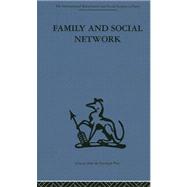 Family and Social Network: Roles, Norms and External Relationships in Ordinary Urban Families