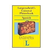 Langenscheidt' s Universal Phrasebook Spanish