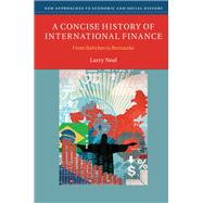 A Concise History of International Finance