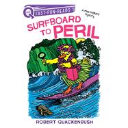 Surfboard to Peril A QUIX Book