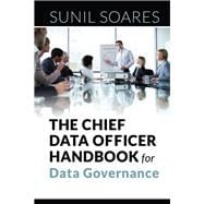 The Chief Data Officer Handbook for Data Governance