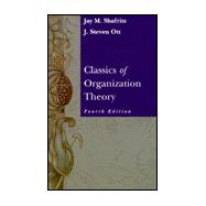 Classics of Organizational Theory