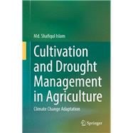 Cultivation and Drought Management in Agriculture