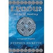 Exodus: Lords of Destiny