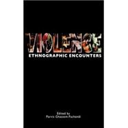Violence Ethnographic Encounters