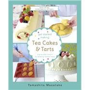 Get Started Making Tea Cakes and Tarts