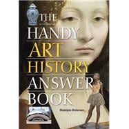 The Handy Art History Answer Book