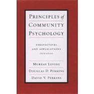 Principles of Community Psychology Perspectives and Applications