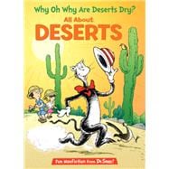 Why Oh Why Are Deserts Dry? All About Deserts