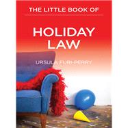 The Little Book of Holiday Law