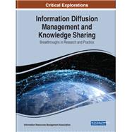 Information Diffusion Management and Knowledge Sharing