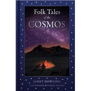 Folk Tales of the Cosmos
