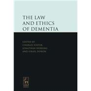 The Law and Ethics of Dementia