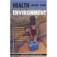 Health and the Environment The Linacre Lectures 1992-3
