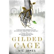 Gilded Cage