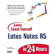 Sams Teach Yourself Lotus Notes 5 in 24 Hours
