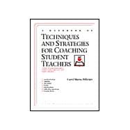 Handbook of Techniques and Strategies for Coaching Student Teachers, A