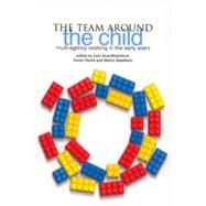 The Team Around the Child: Multi-agency Working in the Early Years