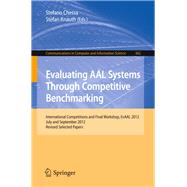 Evaluating AAL Systems Through Competitive Benchmarking