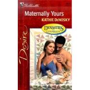 Maternally Yours (Dynasties: The Connellys)
