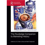 The Routledge Companion to Marketing History