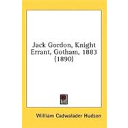 Jack Gordon, Knight Errant, Gotham, 1883