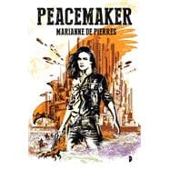Peacemaker Peacemaker #1