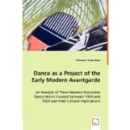 Dance as a Project of the Early Modern Avantgarde