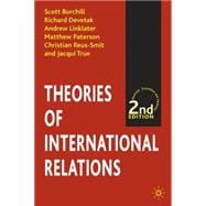 Theories of International Relations, Second Edition