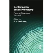 Contemporary British Philosophy: Personal Statements   Second Series