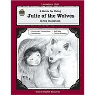A Literature Unit for Julie of the Wolves