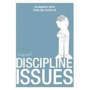 Living With Discipline Issues