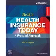 Workbook for Beik’s Health Insurance Today, 8th Edition