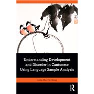 Understanding Development and Disorder in Cantonese using Language Sample Analysis