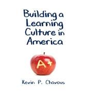 Building a Learning Culture in America
