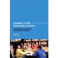 Equality in the Secondary School Promoting Good Practice Across the Curriculum