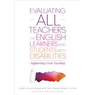 Evaluating ALL Teachers of English Learners and Students With Disabilities